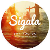 Sigala-Say-You-Do-2016-1200x1200.jpeg